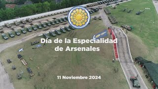 Día de la Especialidad de Arsenales  11 de Noviembre 2024 [upl. by Cherin916]