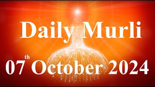 Daily Murli English 7 October 2024daily English murlimurli in EnglishEnglish murli todayMurli [upl. by Siddon]