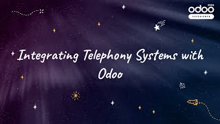 Integrating Telephony Systems with Odoo [upl. by Grekin746]