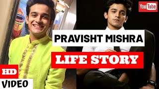 Pravisht Mishra Life Story  Lifestyle  Glam Up [upl. by Cloris289]