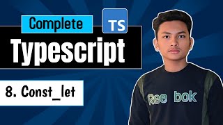 Understanding const and let in TypeScript  TypeScript Basics Explained [upl. by Leanard944]