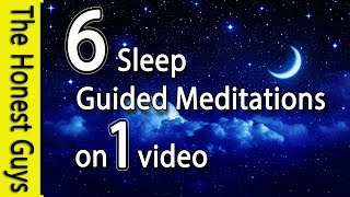 6 Guided Sleep Meditations on one Video No Ads Between Tracks [upl. by Hepsibah]