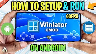 NEW 🔥 WINLATOR CMOD GLIBC  SETUPSETTINGSGAMEPLAY  BEST WINDOWS EMULATOR ANDROID [upl. by Ttennej]