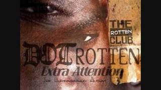 Dot Rotten  Extra Attention  Sugar amp Coke [upl. by Ecnesse424]