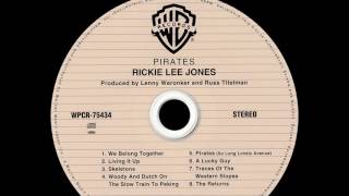 Rickie Lee Jones  We Belong Together Official Audio [upl. by Shields]