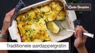 Traditionele aardappelgratin recept  LeukeReceptennl [upl. by Ynehteb]