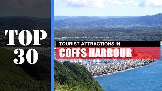 TOP 30 COFFS HARBOUR Attractions Things to Do amp See [upl. by Joelly8]