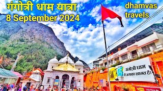 September 8 2024  gangotri dham yatra  gangotri temple  dhamvas  travelblog  char dham [upl. by Ayik]