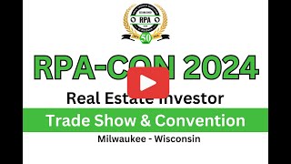 Wisconsins Biggest Real Estate Investor Event RPA CON 24 [upl. by Helbonnas]