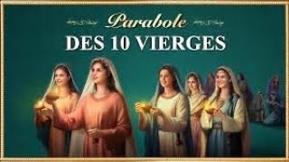 PARABOLE DES DIX VIERGES DE LA BIBLE COMPLET EN FRANÇAIS [upl. by Kelsey]