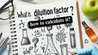 what is the dilution factor and how to calculate it pharma dilution pharmacy [upl. by Valerian265]