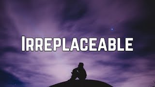 Beyoncé  Irreplaceable Lyrics [upl. by Cicely937]