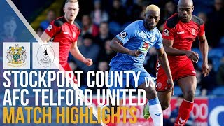 Stockport County Vs AFC Telford United  Match Highlights  16022019 [upl. by Reyotal122]