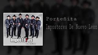 Impostores De Nuevo Leon  Porteñita [upl. by Carper]