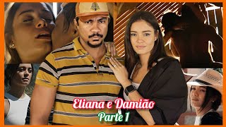 REAGINDO A HISTÓRIA DE ELIANA E DAMIÃO PARTE 1 [upl. by Tergram276]