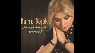 Burcu Başak  Eğin Dedikleri Küçük Bir Şehir Official Audio [upl. by Reisfield602]