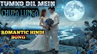 Tumko Dil Mein Chupa Lunga  Volume 1  Studio Version Song  Karnan choudhary  Hindi Songs [upl. by Olivero]