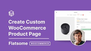 Custom WooCommerce Product Page for Flatsome Theme [upl. by Notniv]