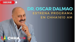 Nuevo programa en CHHA 1610 AM con el Dr Oscar Dalmao [upl. by Leonerd]