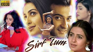 Sirf Tum Full Movie  Sanjay Kapoor  Priya Gill  Salman Khan  Sushmita Sen  Review amp Facts [upl. by Nodal]