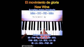 Movimiento de Gloria  New Wine  Tutorial Piano quotacordes y melodiaquot Nivel FACIL [upl. by Dobbins799]