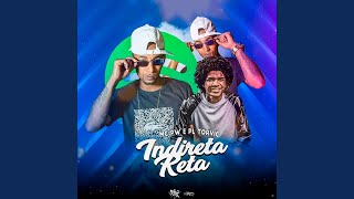 Indireta Reta feat DJ Lukinha da Inestan [upl. by Lanos13]