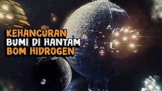 SEMUA MANUSIA AKAN HIDUP DI MARS SETELAH BUMI DI HANTAM OLEH SEBUAH BOM HIDROGEN AKTIF alurcerita [upl. by Eenttirb]