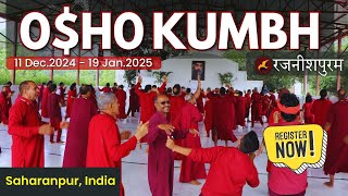 0H0 KUMBH इस बार SAHARANPUR में  Rajneeshpuram  11 Dec 2024 to 19 Jan 2025  By Sakha [upl. by Cos116]