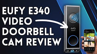 EUFY E340 VIDEO DOORBELL CAM REVIEW  BETTER THAN RING [upl. by Yrod]