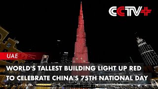 Worlds Tallest Building Light up Red to Celebrate Chinas 75th National Day [upl. by Adachi]