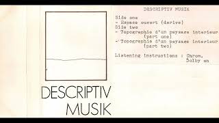 Descriptiv Musik  Descriptiv Musik Full Album 1982 [upl. by Langham]