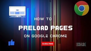 How to Preload Pages in Google Chrome – Speed Up Your Browsing [upl. by Hepsibah]