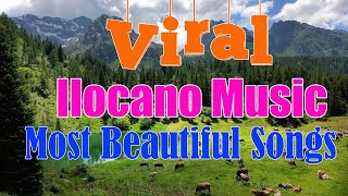 Nonstop Ilocano Medley  Favourite Ilocano Songs 2024  Top Trending Ilocano songs [upl. by Ainesell]