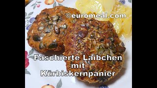 euromeal Faschierte Laibchen mit Kürbiskernpanier  Frikadellen knusprig und lecker [upl. by Nisay]