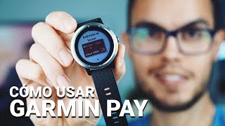 Cómo pagar con tu reloj Garmin  GARMIN PAY paso a paso [upl. by Lisette949]