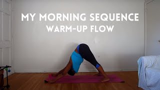 Yoga WarmUp Poses Morning Sequence [upl. by Rowen]