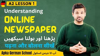 A2 Lesson 1  Online Newspaper Reading and Understanding  German lesson  Easy German  Urdu Hindi [upl. by Eisenstark755]