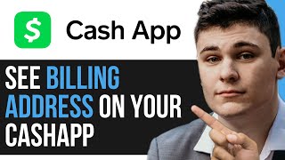 HOW TO SEE BILLING ADDRESS ON YOUR CASHAPP 2024 [upl. by Birkle]