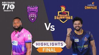 New York Strikers vs Deccan Gladiators  Finals  Abu Dhabi T10 Season 6  Colors Cineplex [upl. by Wenn843]