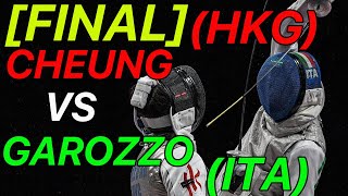 Tokyo 2021 FINAL Cheung HKG v Garozzo ITA  Olympic Fencing  Mens Foil Highlight [upl. by Alemaj]