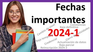 Que no se te pasen las FECHAS IMPORTANTES UnADM 20241 Calendario Académico para Estudiantes [upl. by Rhpotsirhc]