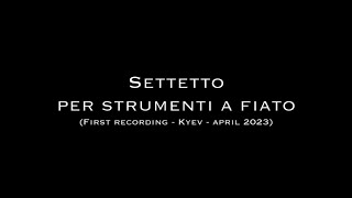 NICOLA OCCHIPINTI SETTETTOPER SRUMNUAFIRST RECORDING  KYEV  APRIL 2023 [upl. by Enetsirk]