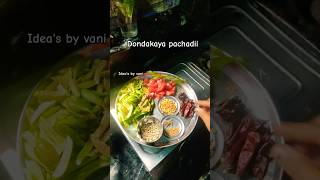 Simple dondakaya pachadi full recipe in my channel pls go watch it😊😊😊😊😊 [upl. by Nalhsa]