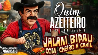 Quim Azeiteiro quotJalam Bipau com cheiro a Carilquot Lyric Video [upl. by Fredi205]