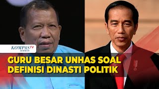 Penjelasan Guru Besar UNHAS Hamid Awaluddin soal Definisi Dinasti Politik Jokowi [upl. by Primavera856]