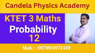 KTET 3 MathematicsProbabilityCandela Physics Academy12 [upl. by Oicapot680]