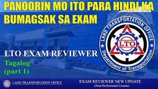 LTO EXAMFOR NONPROFESSIONAL DRIVERS LICENSE REVIEWER TAGALOG VERSION part 1 [upl. by Ahsait181]