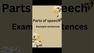 Parts of speech example sentencesshortsenglishvideos english viralvideo [upl. by Etnohs]