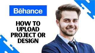 How to Upload Project or Design on Behance FULL GUIDE [upl. by Adarbil]