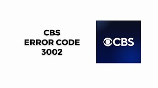 How To Resolve CBS Error Code 3002 [upl. by Enrica]